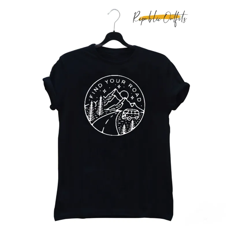 Find your road T-shirt