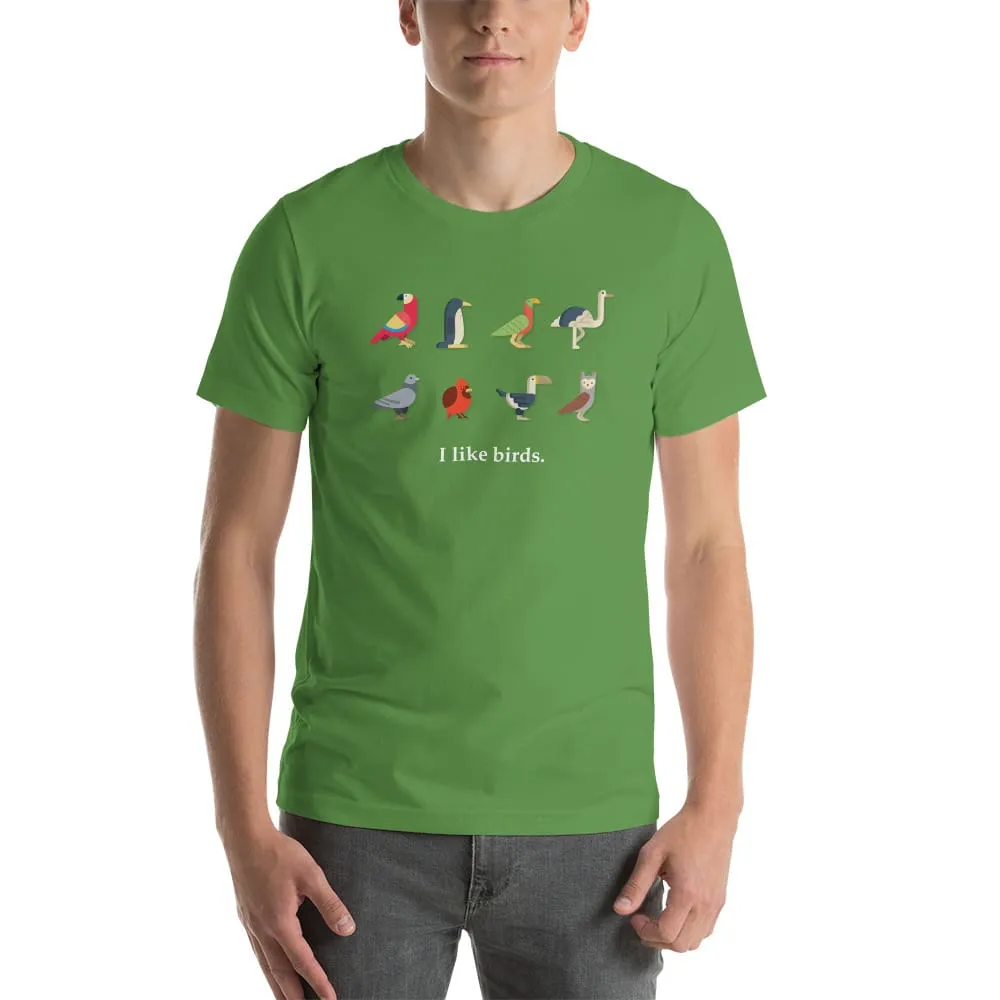 "I Like Birds" Bird Lovers T-Shirt (Adult Unisex / Men's)