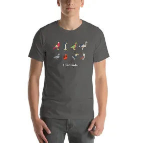 "I Like Birds" Bird Lovers T-Shirt (Adult Unisex / Men's)